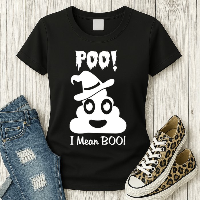 Poo I Mean Boo Womens T-Shirt