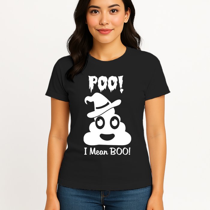 Poo I Mean Boo Womens T-Shirt