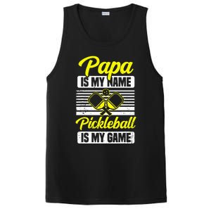 Papa Is My Name Pickleball Is My Game Pickle Ball Dad Player PosiCharge Competitor Tank