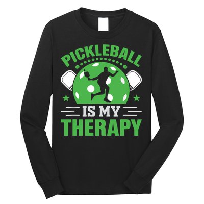 Pickleball Is My Therapy Long Sleeve Shirt