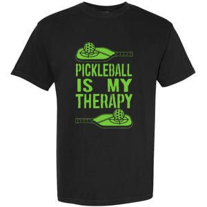 Pickleball is My Therapy. Funny Pickleball Paddle Garment-Dyed Heavyweight T-Shirt