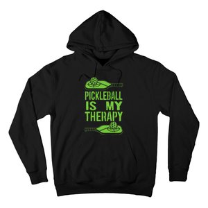 Pickleball is My Therapy. Funny Pickleball Paddle Hoodie