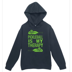 Pickleball is My Therapy. Funny Pickleball Paddle Urban Pullover Hoodie