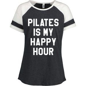 Pilates Is My Happy Hour Gift Yoga Saying Fitness Workout Gift Enza Ladies Jersey Colorblock Tee