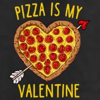 Pizza Is My Valentine Funny Valentines Day Gift Cool Comfort Performance Bucket Hat
