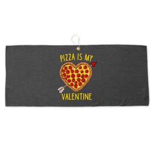 Pizza Is My Valentine Funny Valentines Day Gift Large Microfiber Waffle Golf Towel