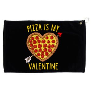 Pizza Is My Valentine Funny Valentines Day Gift Grommeted Golf Towel