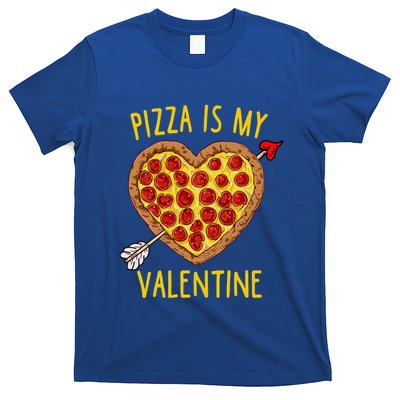 Pizza Is My Valentine Funny Valentines Day Gift T-Shirt