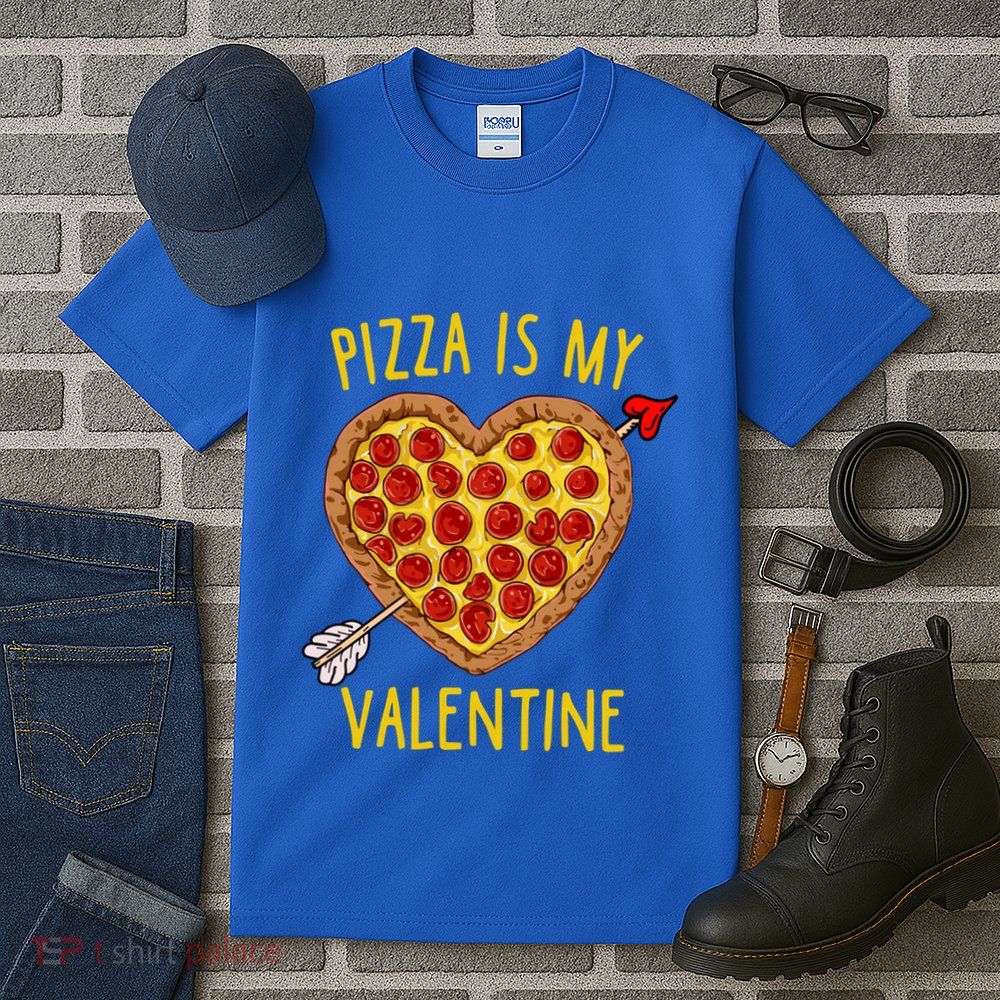 Pizza Is My Valentine Funny Valentines Day Gift Tall T-Shirt