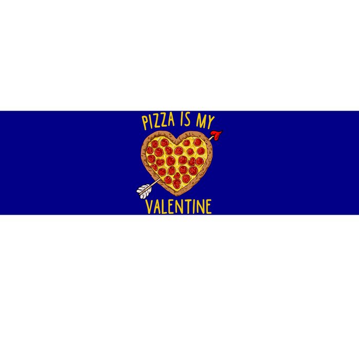 Pizza Is My Valentine Funny Valentines Day Gift Bumper Sticker