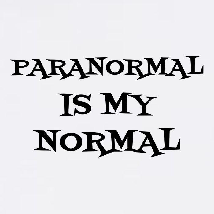 Paranormal Is My Normal Ghost Hunting Garment-Dyed Sweatshirt
