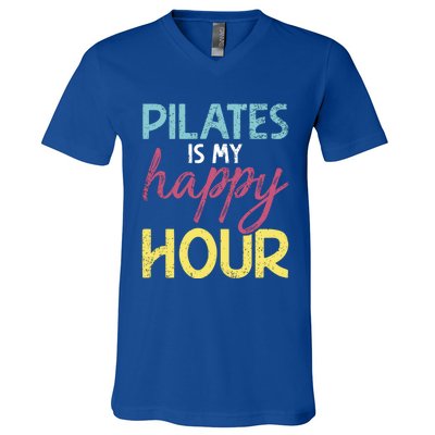 Pilates Is My Happy Hour Workout Gym Gift And Gift V-Neck T-Shirt