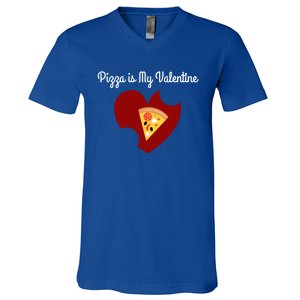 Pizza Is My Valentine Funny Valentines Day Pizza Heart Funny Gift V-Neck T-Shirt