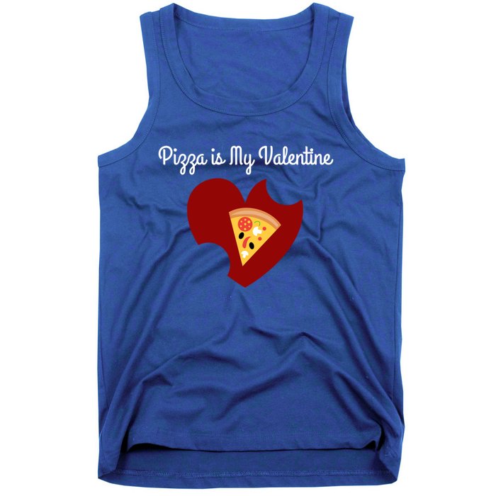 Pizza Is My Valentine Funny Valentines Day Pizza Heart Funny Gift Tank Top