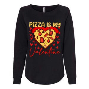 Pizza Is My Valentine Heart Funny Valentines Day Funny Gift Womens California Wash Sweatshirt