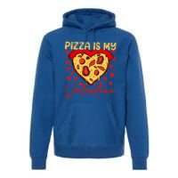 Pizza Is My Valentine Heart Funny Valentines Day Funny Gift Premium Hoodie