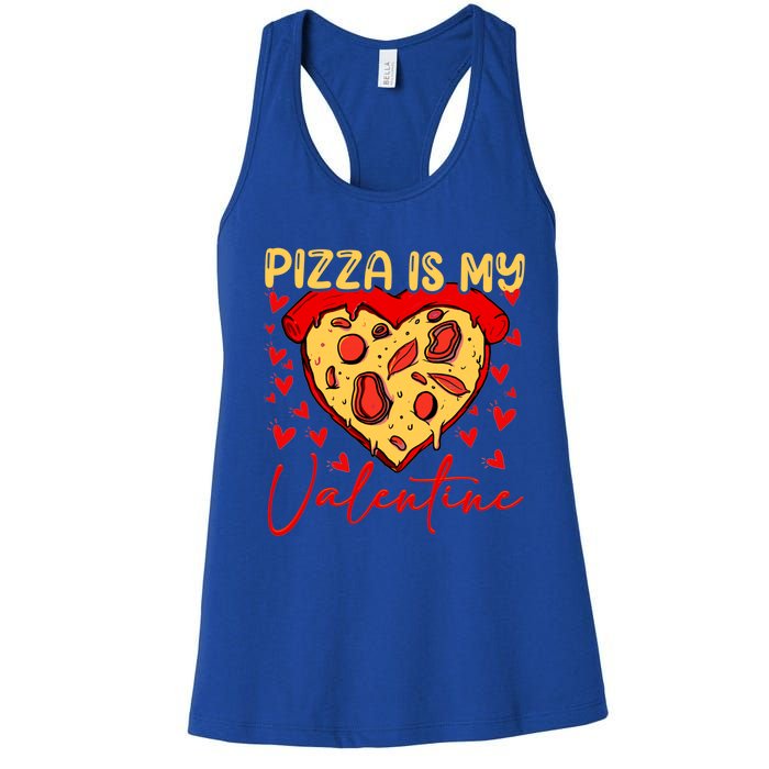 Pizza Is My Valentine Heart Funny Valentines Day Funny Gift Women's Racerback Tank