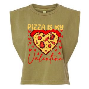 Pizza Is My Valentine Heart Funny Valentines Day Funny Gift Garment-Dyed Women's Muscle Tee