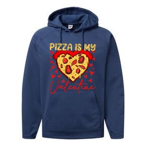 Pizza Is My Valentine Heart Funny Valentines Day Funny Gift Performance Fleece Hoodie