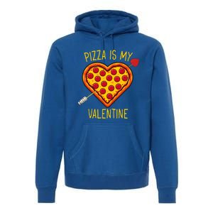 Pizza Is My Valentine Heart Pepperoni Lover Valentines Day Gift Premium Hoodie