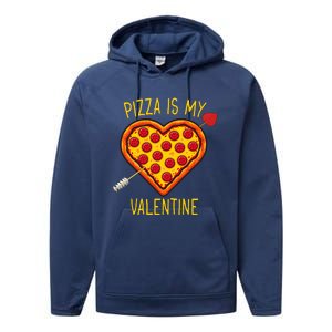 Pizza Is My Valentine Heart Pepperoni Lover Valentines Day Gift Performance Fleece Hoodie