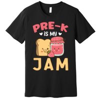 Pre-K is my Jam | Funny Back to Shcool Premium T-Shirt