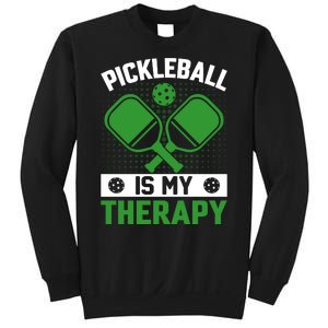 Pickleball Is My Therapy Funny Pickleball Sweatshirt