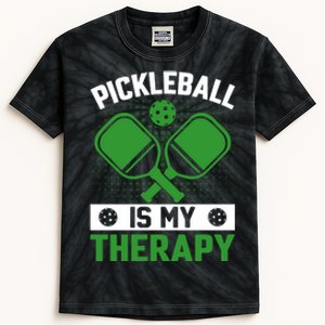 Pickleball Is My Therapy Funny Pickleball Kids Tie-Dye T-Shirt