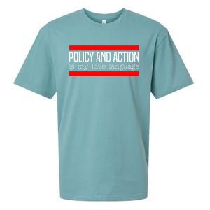 Policy Is My Love Language Activist Equality Justice Sueded Cloud Jersey T-Shirt