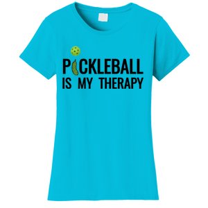 Pickleball Is My Therapy Funny Pickleball Players Gift Women's T-Shirt