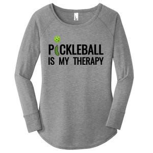 Pickleball Is My Therapy Funny Pickleball Players Gift Women's Perfect Tri Tunic Long Sleeve Shirt