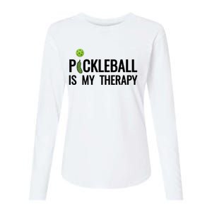 Pickleball Is My Therapy Funny Pickleball Players Gift Womens Cotton Relaxed Long Sleeve T-Shirt