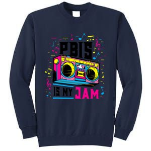 Pbis Is My Jam Positive Behavior Interventions Supports Tall Sweatshirt