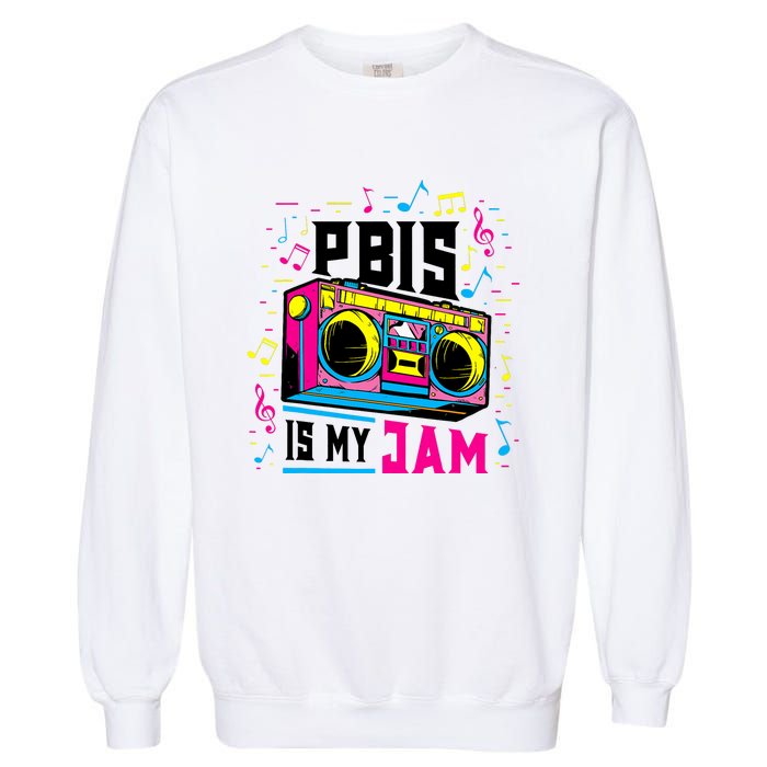 Pbis Is My Jam Positive Behavior Interventions Supports Garment-Dyed Sweatshirt