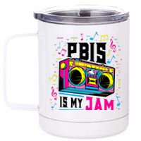 Pbis Is My Jam Positive Behavior Interventions Supports 12 oz Stainless Steel Tumbler Cup