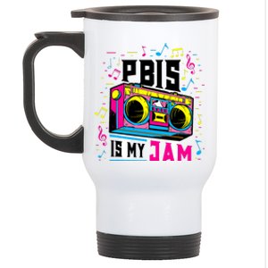 Pbis Is My Jam Positive Behavior Interventions Supports Stainless Steel Travel Mug