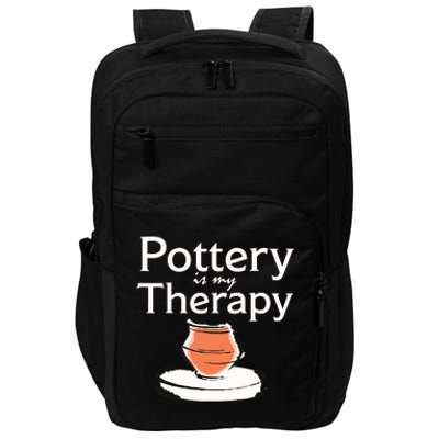 Pottery Is My Therapy Impact Tech Backpack