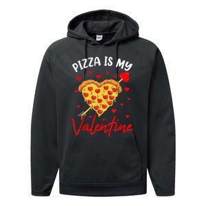 Pizza Is My Valentine Funny Valentines Day Heart Shape 2024 Performance Fleece Hoodie