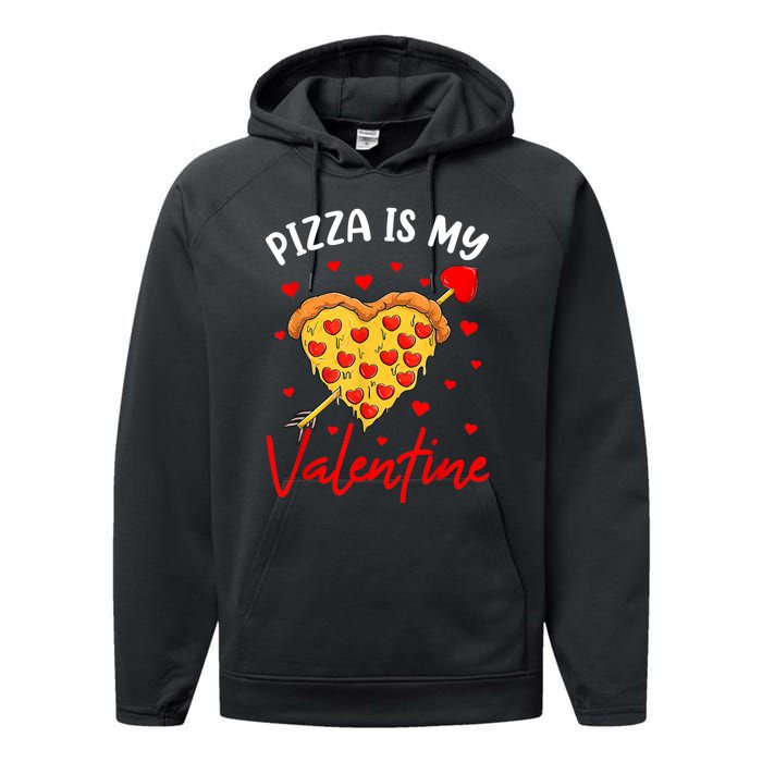 Pizza Is My Valentine Funny Valentines Day Heart Shape 2024 Performance Fleece Hoodie