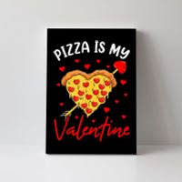 Pizza Is My Valentine Funny Valentines Day Heart Shape 2024 Canvas