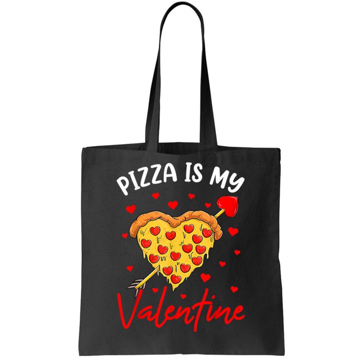 Pizza Is My Valentine Funny Valentines Day Heart Shape 2024 Tote Bag