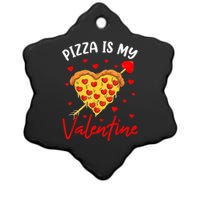 Pizza Is My Valentine Funny Valentines Day Heart Shape 2024 Ceramic Star Ornament