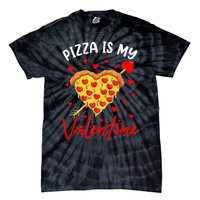 Pizza Is My Valentine Funny Valentines Day Heart Shape 2024 Tie-Dye T-Shirt