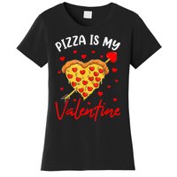 Pizza Is My Valentine Funny Valentines Day Heart Shape 2024 Women's T-Shirt