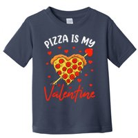 Pizza Is My Valentine Funny Valentines Day Matching Boy Girl Toddler T-Shirt