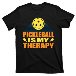 Pickleball Is My Therapy Funny Pickleball T-Shirt