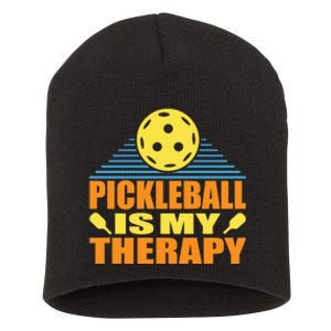 Pickleball Is My Therapy Funny Pickleball Short Acrylic Beanie