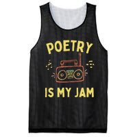 Poetry Is My Jam Funny Poet Cool Poetry Lover Mesh Reversible Basketball Jersey Tank