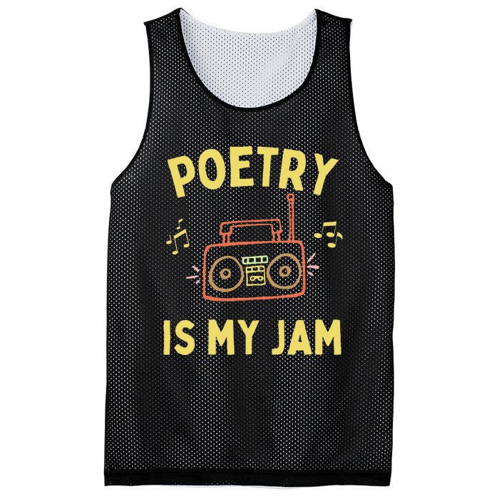 Poetry Is My Jam Funny Poet Cool Poetry Lover Mesh Reversible Basketball Jersey Tank