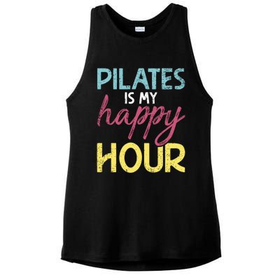 Pilates Is My Happy Hour Workout Gym Gift And Cool Gift Ladies PosiCharge Tri-Blend Wicking Tank